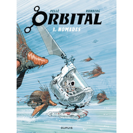 ORBITAL - TOME 3 - NOMADES