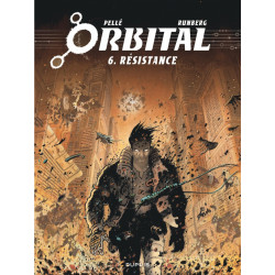 ORBITAL - TOME 6 - RESISTANCE