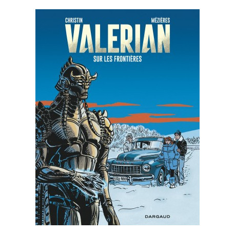 VALERIAN - TOME 13 - SUR LES FRONTIERES