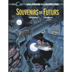 VALERIAN - TOME 22 - SOUVENIRS DE FUTURS