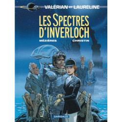 VALERIAN - TOME 11 - SPECTRES DINVERLOCH LES