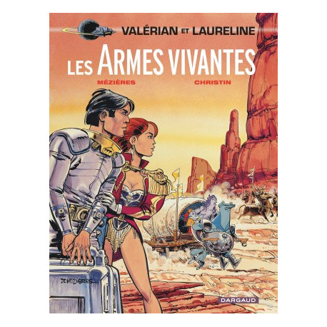 VALERIAN - TOME 14 - ARMES VIVANTES LES