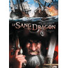 LE SANG DU DRAGON T06