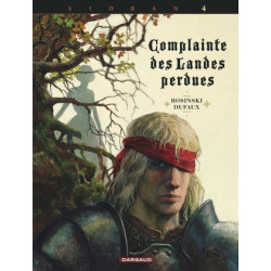 COMPLAINTE DES LANDES PERDUES - CYCLE 1 - TOME 4 - KYLE OF KLANACH