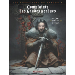 COMPLAINTE DES LANDES PERDUES - CYCLE 2 - TOME 4 - SILL VALT