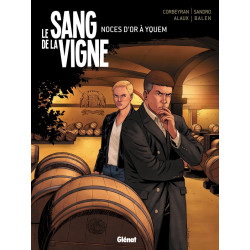 LE SANG DE LA VIGNE - TOME 02 - NOCES DOR A YQUEM
