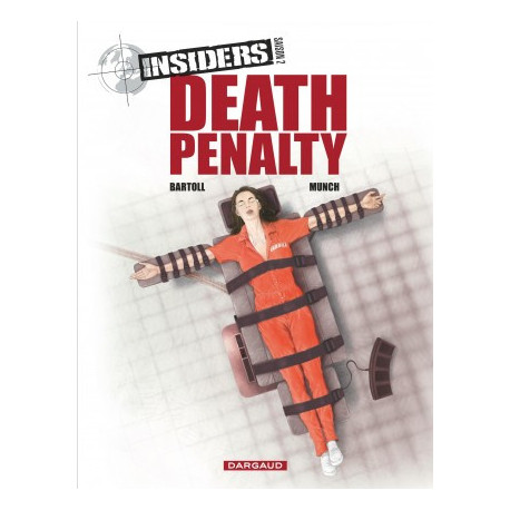 INSIDERS - SAISON 2 - TOME 3 - DEATH PENALTY