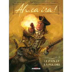 AH CA IRA  T01 - LE PAIN ET LA POUDRE