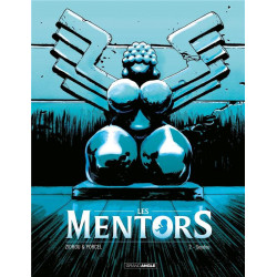 LES MENTORS - T02 - SEYDOU