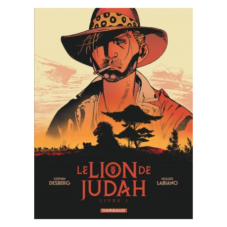 LE LION DE JUDAH  - TOME 1