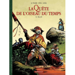 LA QUETE DE LOISEAU DU TEMPS - AVANT LA QUETE - T06 - KRYLL