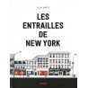 LES ENTRAILLES DE NEW YORK