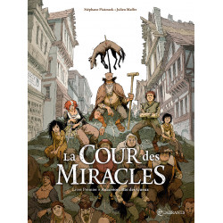 LA COUR DES MIRACLES T01 - ANACREON ROI DES GUEUX