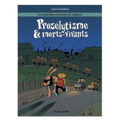 PROSELYTISME  MORTS-VIVANTS - LAPINOT T3