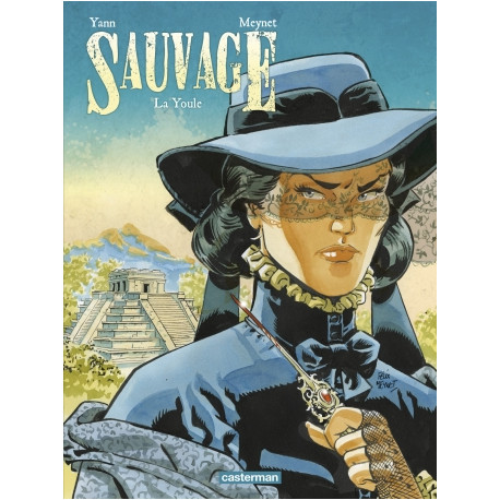 SAUVAGE - T03 - LA YOULE