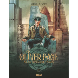 OLIVER PAGE  LES TUEURS DE TEMPS - TOME 02