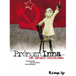 PRENOM  INNA TOME 1-UNE ENFANCE UKRAINIENNE