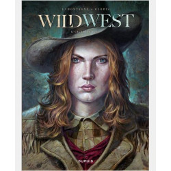 WILD WEST - TOME 1 - CALAMITY JANE