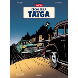 UNE AVENTURE DE JACQUES GIPAR T8 - LECHO DE LA TAIGA