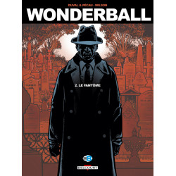 WONDERBALL T02 - LE FANTOME