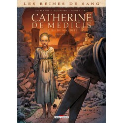 REINES DE SANG - CATHERINE DE MEDICIS LA REINE MAUDITE T01