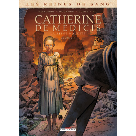 REINES DE SANG - CATHERINE DE MEDICIS LA REINE MAUDITE T01