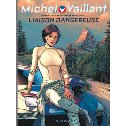 MICHEL VAILLANT - NOUVELLE SAISON - TOME 3 - LIAISON DANGEREUSE