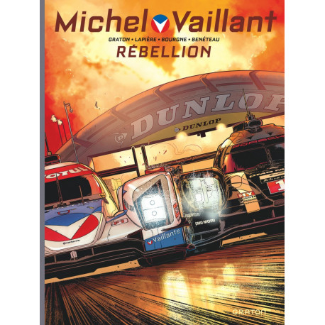 MICHEL VAILLANT - NOUVELLE SAISON - TOME 6 - REBELLION