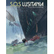 SOS LUSITANIA - VOLUME 2 - 18 MINUTES POUR SURVIVRE