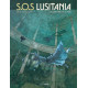 SOS LUSITANIA - VOLUME 3 - LA MEMOIRE DES NOYES