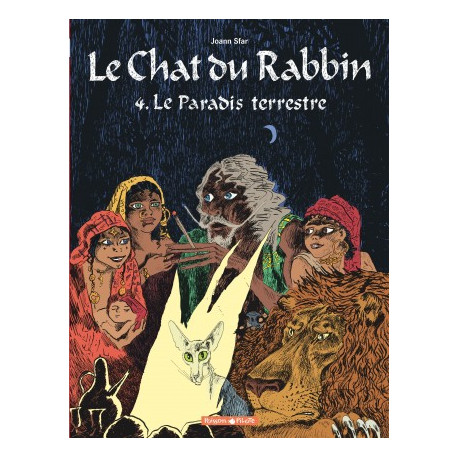 LE CHAT DU RABBIN - T04 - LE CHAT DU RABBIN  - LE PARADIS TERRESTRE