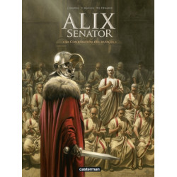 ALIX SENATOR - T03 - LA CONJURATION DES RAPACES