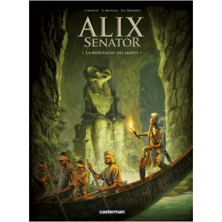 ALIX SENATOR - T06 - LA MONTAGNE DES MORTS