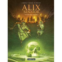 ALIX SENATOR - T09 - LES SPECTRES DE ROME