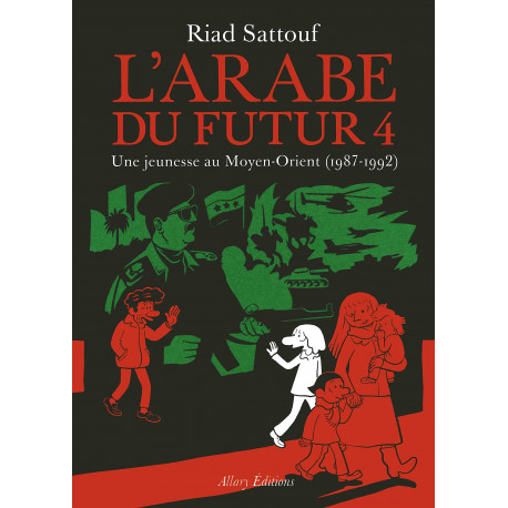 LARABE DU FUTUR - VOLUME 4