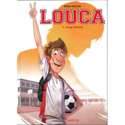 LOUCA - TOME 1 - COUP DENVOI