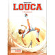 LOUCA - TOME 3 - SI SEULEMENT