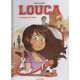 LOUCA - TOME 4 - LESPOIR FAIT VIVRE