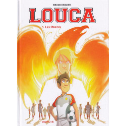 LOUCA - TOME 5 - LES PHOENIX