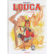 LOUCA - TOME 6 - CONFRONTATIONS