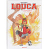 LOUCA - TOME 6 - CONFRONTATIONS
