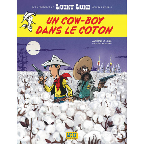 LES AVENTURES DE LUCKY LUKE DAPRES MORRIS - TOME 9 - UN COW-BOY DANS LE COTON