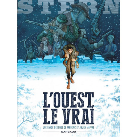 STERN - TOME 3 - LOUEST LE VRAI