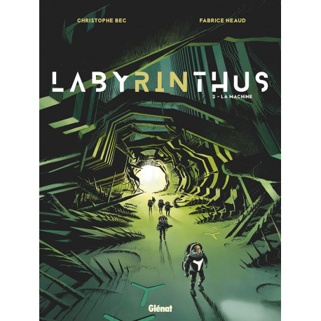 LABYRINTHUS - TOME 02 - LA MACHINE