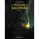 UN PUTAIN DE SALOPARD TOME 1 - ISABEL