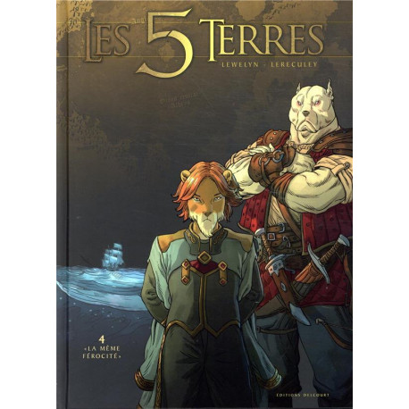 LES 5 TERRES T04 - LA MEME FEROCITE