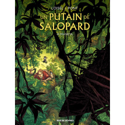 PUTAIN DE SALOPARD TOME 2 - O MANETA