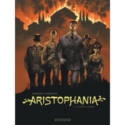 ARISTOPHANIA - TOME 3 - LA SOURCE AURORE