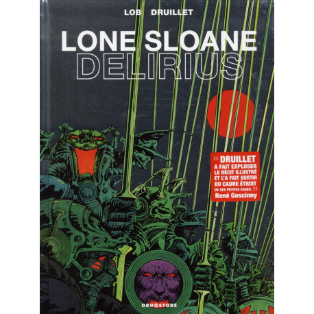 LONE SLOANE - DELIRIUS