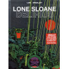 LONE SLOANE - DELIRIUS